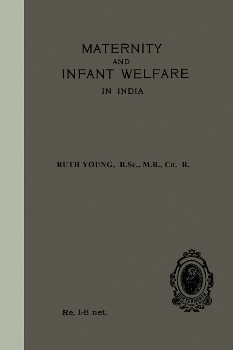 Maternity and Infant Welfare -  Ruth Young