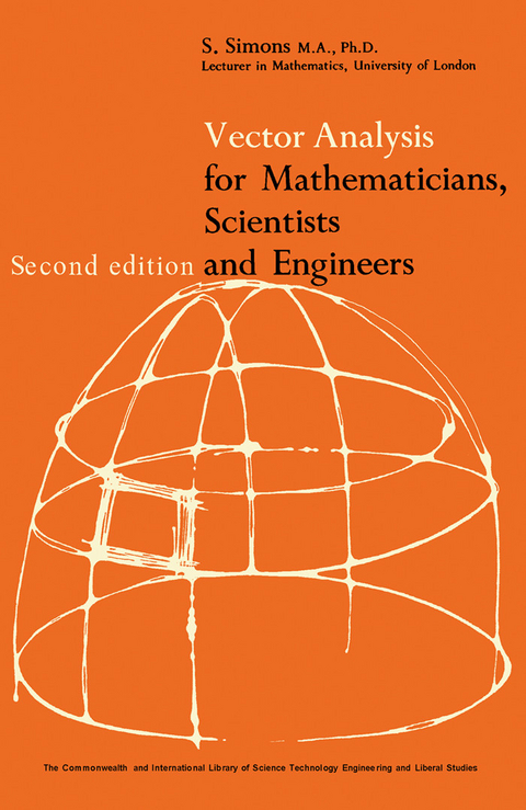 Vector Analysis for Mathematicians, Scientists and Engineers -  S. Simons