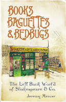 Books, Baguettes and Bedbugs