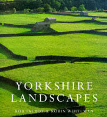 Yorkshire Landscapes - Robin Whiteman
