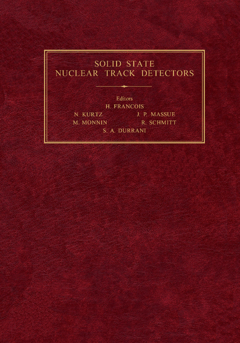 Solid State Nuclear Track Detectors - 