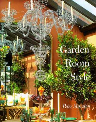 Garden Room Style - Georg Gerster, Peter Marston