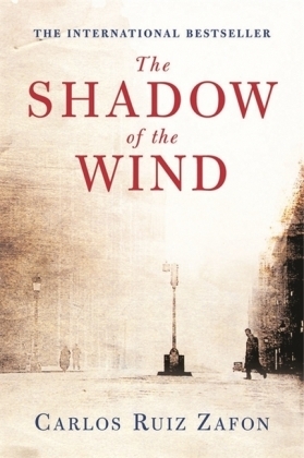 The Shadow of the Wind - Carlos Ruiz Zafon