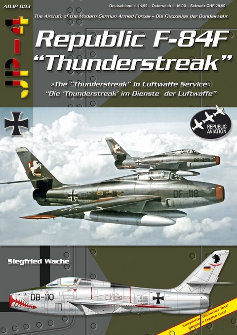 Republic F-84F Thunderstreak - Siegfried Wache