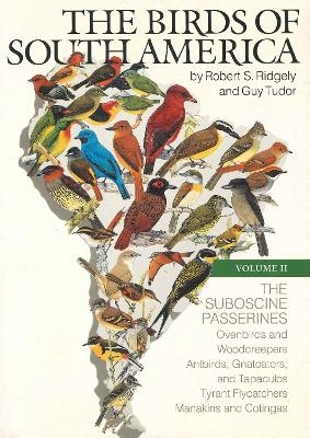 The Birds of South America - Robert S. Ridgely, Guy Tudor