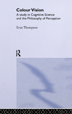 Colour Vision - Evan Thompson