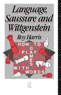 Language, Saussure and Wittgenstein - Professor Roy Harris, Roy Harris