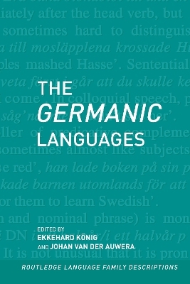 The Germanic Languages - Ekkehard Konig, Johan Van Der Auwera
