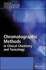 Chromatographic Methods in Clinical Chemistry and Toxicology - 