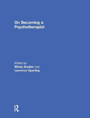 On Becoming a Psychotherapist - 