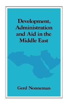 Development, Administration and Aid in the Middle East