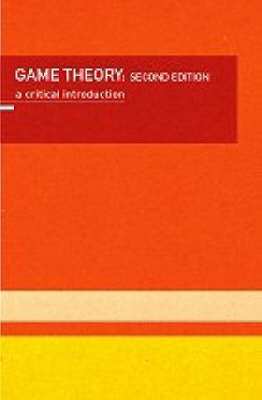 Game Theory - Shaun Hargreaves-Heap, Yanis Varoufakis