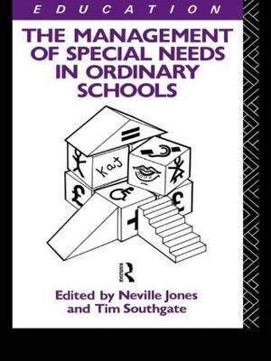 The Management of Special Needs in Ordinary Schools - 