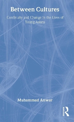 Between Cultures - Muhammad Anwar