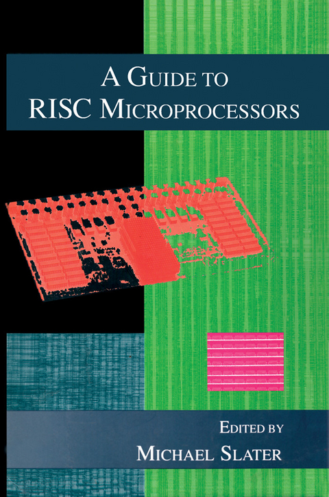 Guide to RISC Microprocessors -  Florence Slater