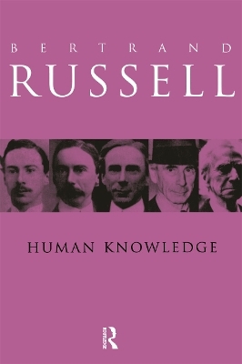 Human Knowledge: Its Scope and Value - Bertrand Russell