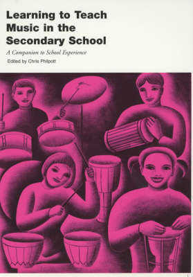 Learning to Teach Music in the Secondary School - 