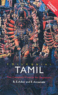 Colloquial Tamil - E. Annamalai, R.E. Asher