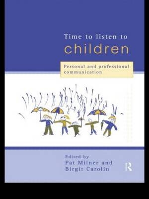Time to Listen to Children - 