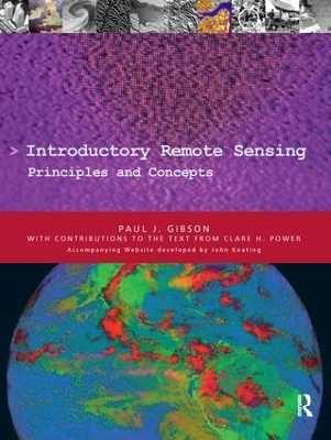Introductory Remote Sensing Principles and Concepts - Paul Gibson