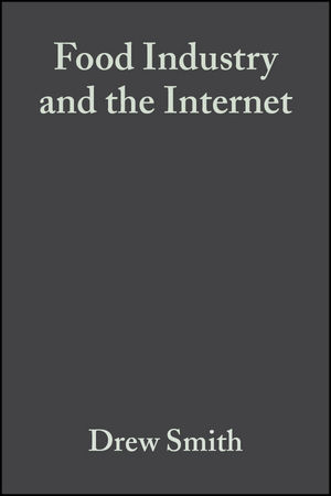 Food Industry and the Internet - Drew Smith