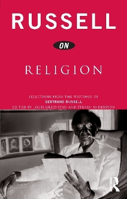 Russell on Religion - Bertrand Russell