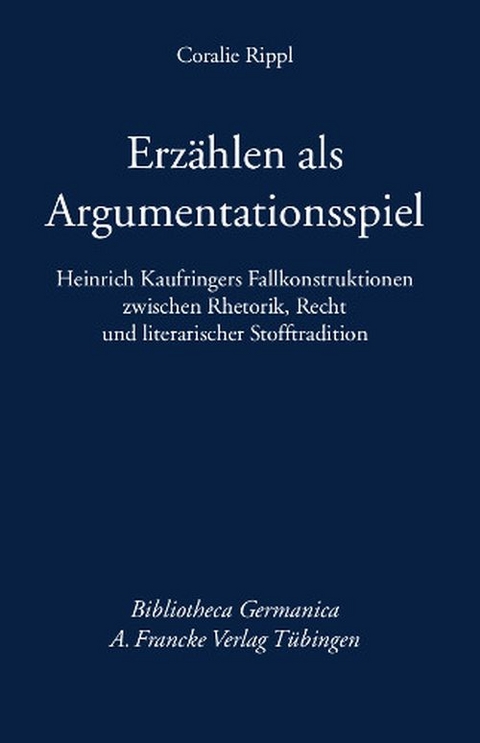Erz&auml;hlen als Argumentationsspiel - Coralie Rippl