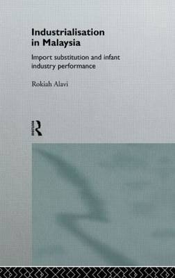 Industrialization in Malaysia - Rokiah Alavi