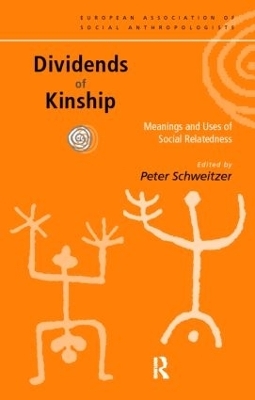 Dividends of Kinship - 