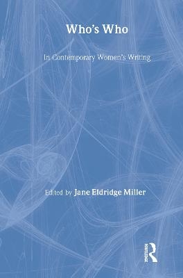Who's Who in Contemporary Women's Writing - 