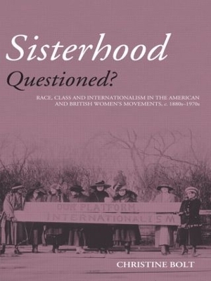 Sisterhood Questioned - Christine Bolt