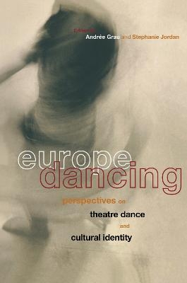 Europe Dancing - Andree Grau, Stephanie Jordan