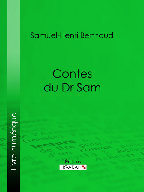 Contes du Dr Sam - Samuel-Henri Berthoud