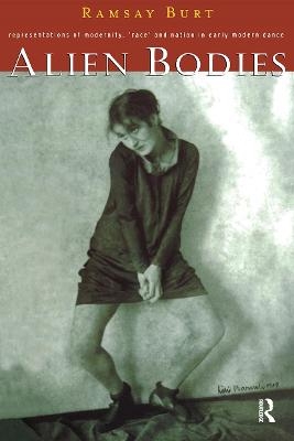 Alien Bodies - Ramsay Burt