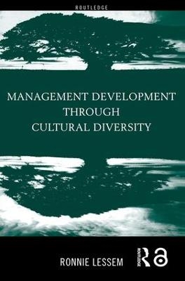Management Development Through Cultural Diversity - Ronnie Lessem