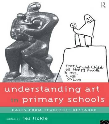 Understanding Art in Primary Schools - 