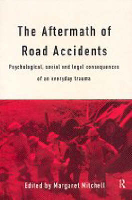 The Aftermath of Road Accidents - 