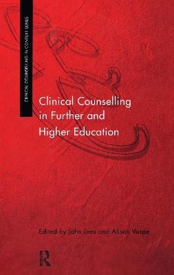 Clinical Counselling in Further and Higher Education - 
