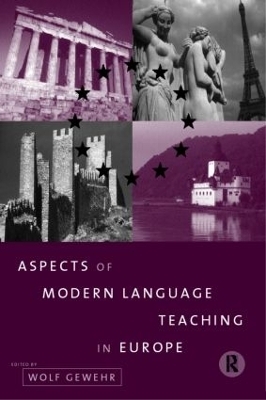 Aspects of Modern Language Teaching in Europe - 