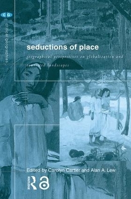 Seductions of Place - 