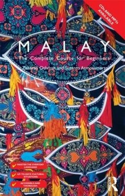 Colloquial Malay - Sutanto Atmosumarto, Zaharah Othman