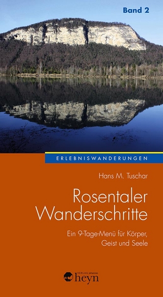 Rosentaler Wanderschritte Band 2