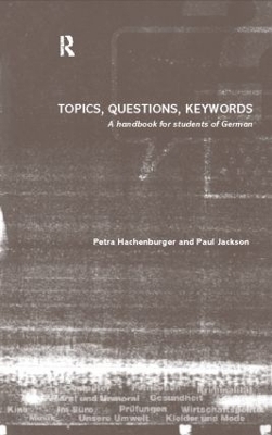 Topics, Questions, Key Words - Petra Hachenburger, Paul Jackson