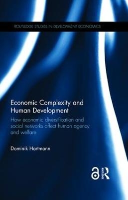 Economic Complexity and Human Development - Dominik Hartmann