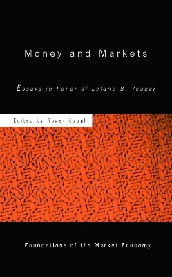 Money and Markets - Roger Koppl