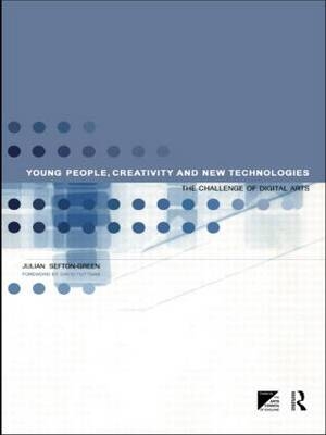 Young People, Creativity and New Technologies - 