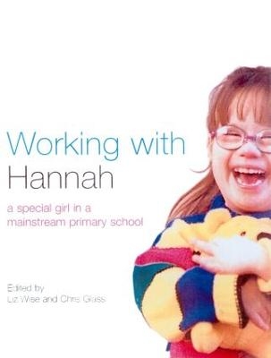 Working With Hannah - Chris Glass, Liz Wise