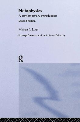 Metaphysics - Michael Loux