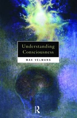 Understanding Consciousness - Max Velmans