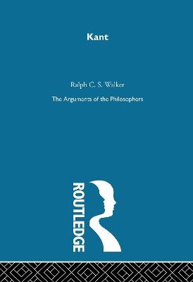 Kant-Arg Philosophers - Ralph C S Walker